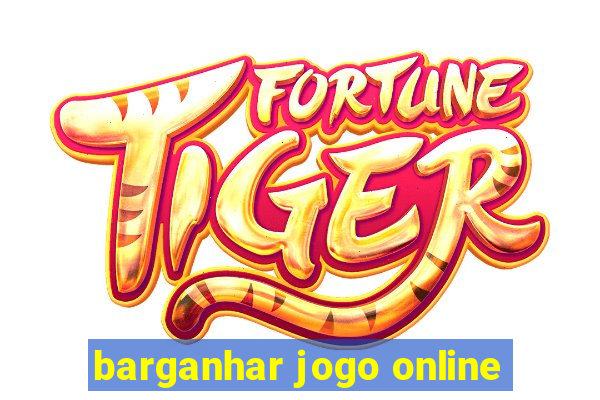 barganhar jogo online